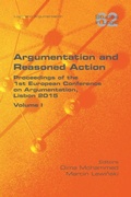 Cover: Argumentation and Reasoned Action. Volume 1 - College Publications