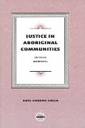 Cover: Justice in Aboriginal Communities - Purich Publishing
