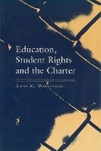 Abbildung von: Education, Student Rights and the Charter - Purich Publishing