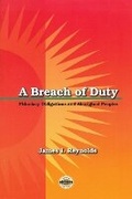 Cover: A Breach of Duty - Purich Publishing