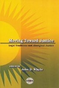 Enlarge image Cover: Moving Toward Justice - Purich Publishing