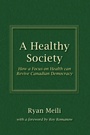 Cover: A Healthy Society - Purich Publishing