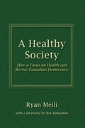 Cover: A Healthy Society - Purich Publishing