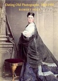 Cover: Dating Old Photographs 1840-1950 - The Family History Partnership