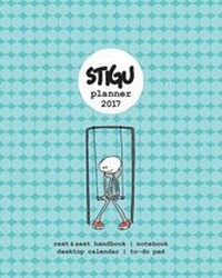 Abbildung von: The Stigu Planner 2017: The Most Clever Desktop Planner with a Wellbeing Twist - Stigu Ltd