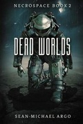 Cover: Dead Worlds - Severed Press
