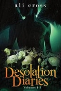 Cover: Desolation Diaries Vol 1-3 - Novel Ninjutsu