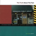 Cover: The Truth about the Fact: International Journal of Literary Nonfiction, Vol. X No. 1 - Truth about the Fact