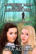 Cover: Mystery Man in the Leather Hat - Destiny Whispers Publishing, L.L.C.
