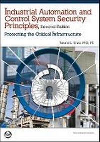 Enlarge image Cover: Industrial Automation and Control System Security Principles - ISA