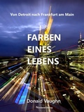 Cover: Farben eines Lebens - Nordend Verlag