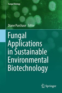 Enlarge image Cover: Fungal Applications in Sustainable Environmental Biotechnology - Springer