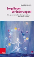 Cover: So gelingen Ver&auml;nderungen! - Vandenhoeck & Ruprecht