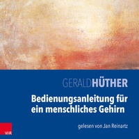 Abbildung von: Bedienungsanleitung für ein menschliches Gehirn - Vandenhoeck & Ruprecht