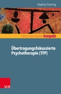 Cover: &Uuml;bertragungsfokussierte Psychotherapie (TFP) - Vandenhoeck & Ruprecht