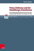 Cover: Petrus Dathenus und der Heidelberger Katechismus - Vandenhoeck & Ruprecht