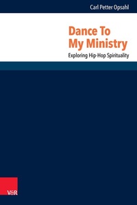 Enlarge image Cover: Dance To My Ministry - Vandenhoeck & Ruprecht