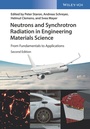 Cover: Neutrons and Synchrotron Radiation in Engineering Materials Science - Wiley-VCH
