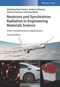 Enlarge image Cover: Neutrons and Synchrotron Radiation in Engineering Materials Science - Wiley-VCH