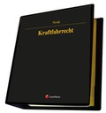 Cover: &Ouml;sterreichisches Stra&szlig;enverkehrsrecht - Kraftfahrrecht - LexisNexis Verlag ARD ORAC GmbH