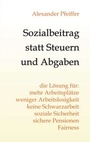 Cover: Sozialbeitrag statt Steuern und Abgaben - tredition