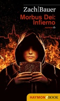 Cover: Morbus Dei: Infierno - Haymon Verlag
