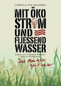 Abbildung von: Mit Ökostrom und fließend Wasser - BoD - Books on Demand