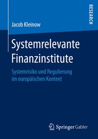 Abbildung von: Systemrelevante Finanzinstitute - Springer Gabler