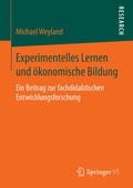 Cover: Experimentelles Lernen und &ouml;konomische Bildung - Springer VS