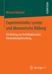 Abbildung von: Experimentelles Lernen und ökonomische Bildung - Springer VS