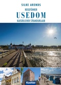 Cover: Reisef&uuml;hrer Usedom - Koehler Verlag