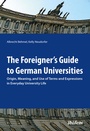 Cover: The Foreigner's Guide to German Universities - ibidem