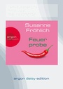 Cover: Feuerprobe (DAISY Edition) - Argon
