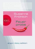 Cover: Feuerprobe (DAISY Edition) - Argon