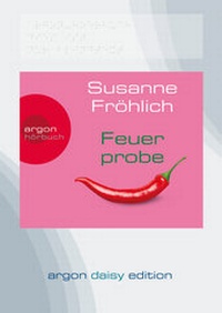 Enlarge image Cover: Feuerprobe (DAISY Edition) - Argon