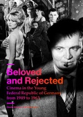 Cover: Beloved and Rejected - DFF - Deutsches Filminstitut & Filmmuseum