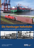 Cover: Die Hamburger Hafenbahn - DGEG Medien