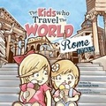 Cover: The Kids Who Travel the World - Canadian Expat Mom