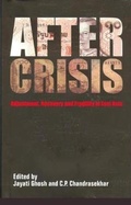 Cover: After Crisis - Adjustment, Recovery and Fragility in East Asia - Tulika