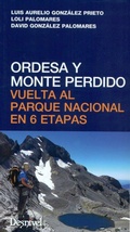 Cover: Ordesa y Monte Perdido : vuelta al Parque Nacional en 6 etapas - Ediciones Desnivel, S. L