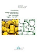 Bild: Radioactive Waste Management in International and European Legal Perspective - Eleven International Publishing