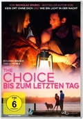 Cover: The Choice - Bis zum letzten Tag - Wild Bunch Germany