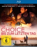 Cover: The Choice - Bis zum letzten Tag - Wild Bunch Germany