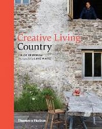 Abbildung von: Creative Living Country - Thames & Hudson Ltd