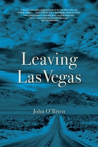 Abbildung von: Leaving Las Vegas - Grove Press / Atlantic Monthly Press