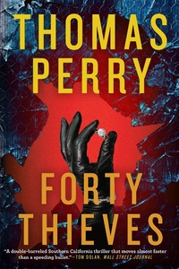Abbildung von: Forty Thieves - Grove Press / Atlantic Monthly Press