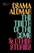 Cover: The Teeth of the Comb & Other Stories - New Directions Publishing Corporation