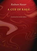 Cover: A Cup of Rage - New Directions Publishing Corporation
