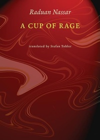 Enlarge image Cover: A Cup of Rage - New Directions Publishing Corporation