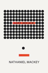 Enlarge image Cover: Late Arcade - New Directions Publishing Corporation